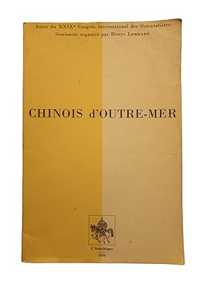 Bild des Verkufers fr Chinois d'Outre-mer - Actes du XXIXe congrs zum Verkauf von Librairie Douin