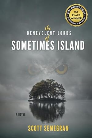 Imagen del vendedor de The Benevolent Lords of Sometimes Island : A Novel a la venta por AHA-BUCH GmbH