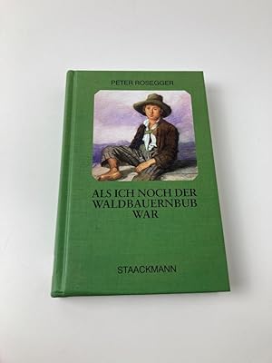 Image du vendeur pour Als ich noch der Waldbauernbub war - Jugendgeschichten aus der Waldheimat mis en vente par BcherBirne