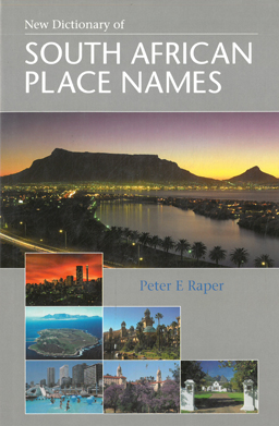 Imagen del vendedor de New Dictionary of South African Place names. a la venta por Eaglestones