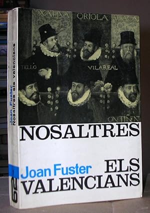 Image du vendeur pour NOSALTRES, ELS VALENCIANS mis en vente par LLIBRES del SENDERI