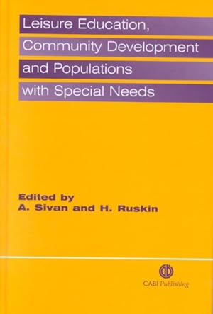 Seller image for Leisure Education, Community Development and Populations With Special Needs for sale by GreatBookPrices