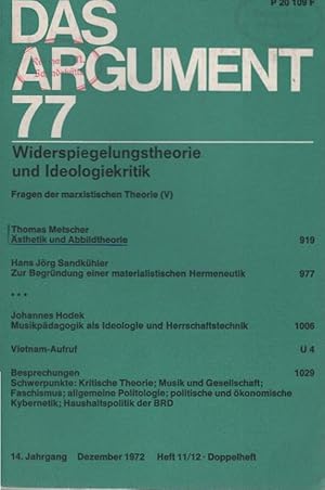 Immagine del venditore per Das Argument. Zeitschrift fr Philosophie und Sozialwissenschaften. Nr. 77 - Widerspiegelungstheorie und Ideologiekritik. Fragen der marxistischen Theorie (V) venduto da Schrmann und Kiewning GbR