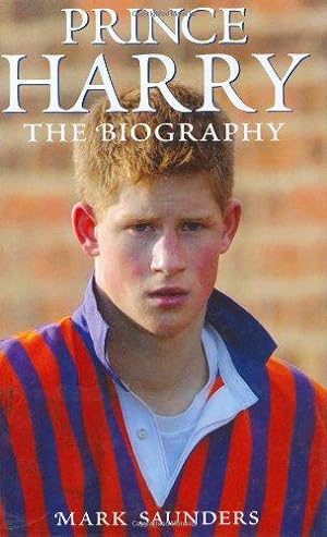 Bild des Verkufers fr Prince Harry: The Biography zum Verkauf von WeBuyBooks