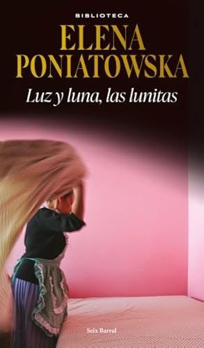 Seller image for Luz y luna, las lunitas / Light and Moon, the Little Moons -Language: Spanish for sale by GreatBookPrices