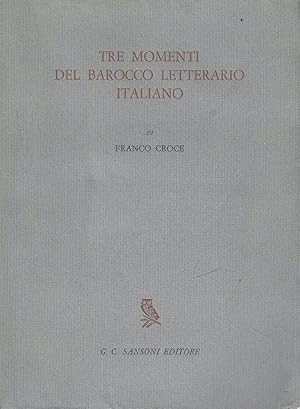 Tre momenti del barocco letterario italiano