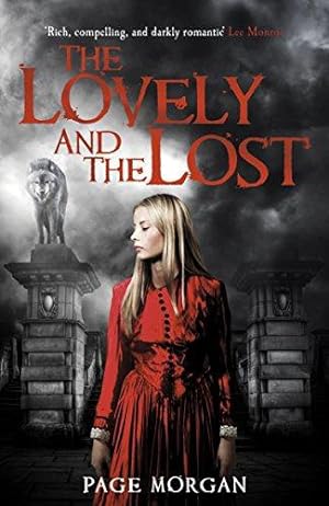 Bild des Verkufers fr The Lovely and the Lost (The Grotesque Series) zum Verkauf von WeBuyBooks