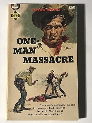 One-Man Massacre (Gold Medal Book s1097)