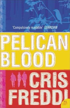 Seller image for Pelican Blood (P.S.) for sale by WeBuyBooks