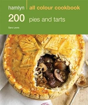 Immagine del venditore per Hamlyn All Colour Cookbook 200 Pies & Tarts (Hamlyn All Colour Cookery) venduto da WeBuyBooks