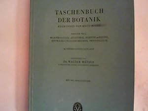 Immagine del venditore per Taschenbuch der Botanik. Erster Teil: Morphologie, Anatomie. venduto da ANTIQUARIAT FRDEBUCH Inh.Michael Simon