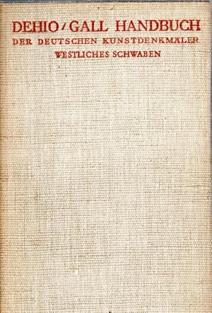 Bild des Verkufers fr Handbuch der deutschen Kunstdenkmler. Westliches Schwaben zum Verkauf von Antiquariat Jterbook, Inh. H. Schulze