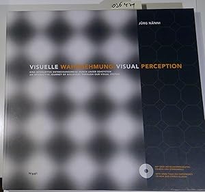 Seller image for Visuelle Wahrnehmung / Visual Perception - Eine interaktive Entdeckungsreise durch unser Sehsystem / an interactive journey of discovery through our visual system for sale by Antiquariat Trger