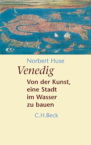 Bild des Verkufers fr Venedig: Von der Kunst, eine Stadt im Wasser zu bauen zum Verkauf von Studibuch