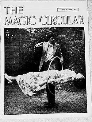 Image du vendeur pour The Magic Circular January / February 1977 Dr Bernard A Juby on cover) / The Magic Circle Show - 1976/7 / Ali Bongo "Fifty Glorious Years" / Edwin A Dawes "A Rich Cabinet of Magical Curiosities No.43 Aeronauts" / Peter Warlock "The Incredible Mr.Maskelyne" / Trevor H Hall and Percy H Muir "Some Printers and Publishers of Conjuring Books and Other Ephemera 1800 - 1850" / Peter Warlock "The Mark Wilson Course in Magic" / Martin Breese "The Magic Circle Dealer's Day 6th November 1976" / Jack R Jenkins "Back to School" / Bill Angler "M4" / Hugh Cecil "Summer in Tunisia" mis en vente par Shore Books
