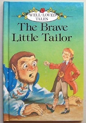 Bild des Verkufers fr The Brave Little Tailor: 13 (Well loved tales grade 2) zum Verkauf von WeBuyBooks
