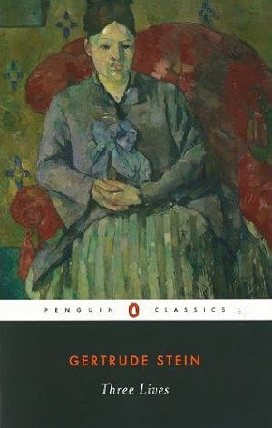 Image du vendeur pour Three Lives (Penguin Twentieth Century Classics) mis en vente par WeBuyBooks 2