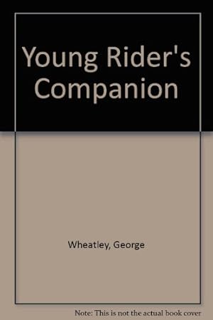 Imagen del vendedor de Young Rider's Companion a la venta por WeBuyBooks