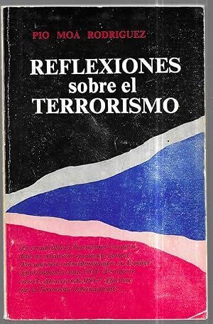 Imagen del vendedor de Reflexiones sobre el terrorismo a la venta por FERDYDURKE LIBROS