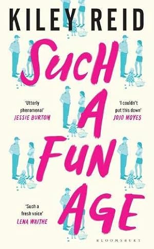 Imagen del vendedor de Such a Fun Age: 'The book of the year' Independent (Bloomsbury Publishing) a la venta por WeBuyBooks