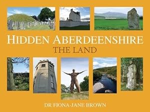 Bild des Verkufers fr Hidden Aberdeenshire: The Coast zum Verkauf von WeBuyBooks