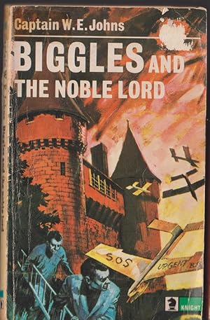 Biggles and the Noble Lord