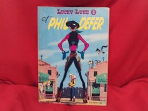 Imagen del vendedor de Lucky Luke et Phil Defer "Le Faucheux". Suivi de Lucky Luke et Pilule. a la venta por alphabets