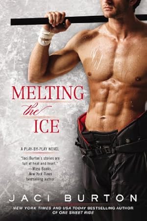 Seller image for Melting the Ice (A Play-by-Play Novel) by Burton, Jaci [Paperback ] for sale by booksXpress