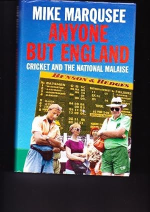 Bild des Verkufers fr Anyone But England: Cricket and the National Malaise zum Verkauf von WeBuyBooks