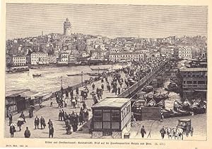 Seller image for Bilder aus Konstantinopel : Galatabrcke, Blick auf die Frankenquartiere Galata und Pera. Holzstich. for sale by Antiquariat Heinz Tessin