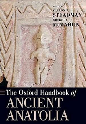 Bild des Verkufers fr Oxford Handbook of Ancient Anatolia zum Verkauf von AHA-BUCH GmbH