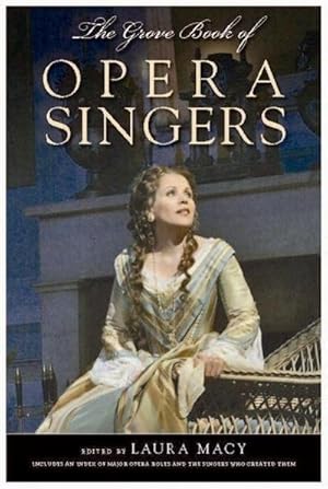 Imagen del vendedor de The Grove Book of Opera Singers a la venta por AHA-BUCH GmbH