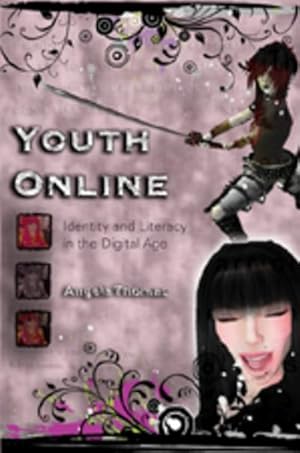 Seller image for Youth Online : Identity and Literacy in the Digital Age for sale by AHA-BUCH GmbH