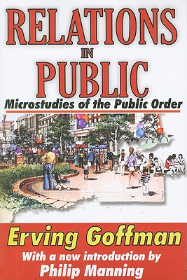 Image du vendeur pour Relations in Public (Paperback or Softback) mis en vente par BargainBookStores