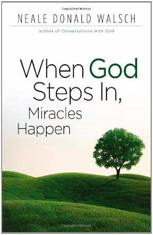 Bild des Verkufers fr When God Steps in, Miracles Happen zum Verkauf von WeBuyBooks