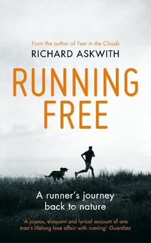Immagine del venditore per Running Free: A Runner  s Journey Back to Nature venduto da WeBuyBooks