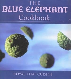 Seller image for BLUE ELEPHANT COOKBOOK: Royal Thai Cuisine for sale by WeBuyBooks