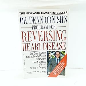 Imagen del vendedor de Dr. Dean Ornishs Program for Reversing Heart Disease: The Only System Scientifically Proven to Reverse Heart Disease Without Drugs or Surgery a la venta por Cat On The Shelf