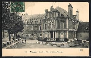 Carte postale Vierzon, Hotel de Ville et Caisse d`Epargne