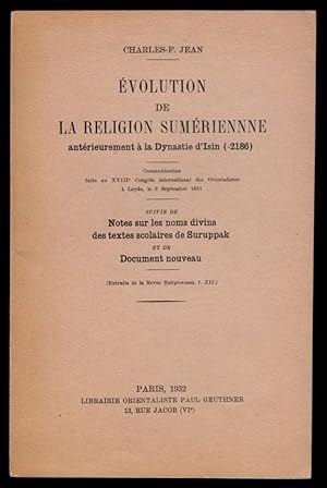 EVOLUTION DE LA RELIGION SUMERIENNE.Anterieurement a la Dynastie d'Isin (-2186).