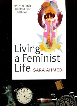 Bild des Verkufers fr Living a Feminist Life. Englische Ausgabe. zum Verkauf von Umbras Kuriosittenkabinett