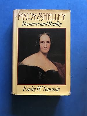 Seller image for MARY SHELLEY - ROMANCE AND REALITY for sale by Haddington Rare Books