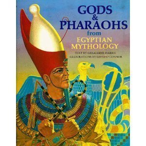 Seller image for Gods and Pharaohs from Egyptian Mythology (World mythology series) for sale by WeBuyBooks