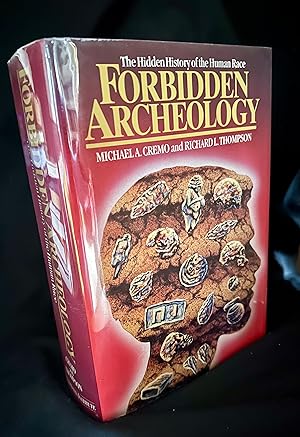 Bild des Verkufers fr Forbidden Archeology: The Hidden History of the Human Race zum Verkauf von Tom Heywood Books