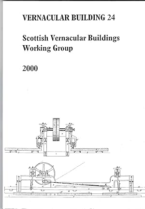 Vernacular Building 24: Scottish Vernacukar Buildings Working Group 2000