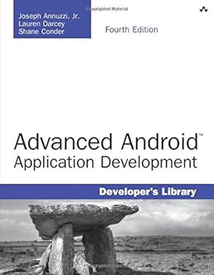 Bild des Verkufers fr Advanced Android Application Development (Developer's Library) zum Verkauf von WeBuyBooks