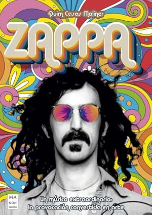 Imagen del vendedor de Zappa : Un Msico Extraordinario: La Provocacin Convertida En Arte -Language: Spanish a la venta por GreatBookPrices