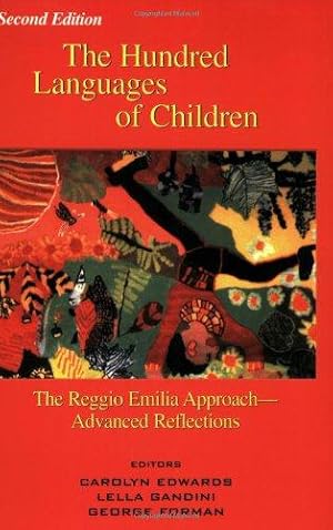 Bild des Verkufers fr The Hundred Languages of Children: The Reggio Emilia Approach  Advanced Reflections, 2nd Edition zum Verkauf von WeBuyBooks