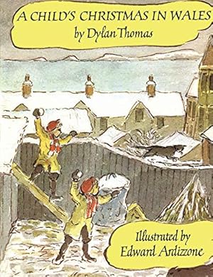 Seller image for A Child's Christmas in Wales (Godine Storyteller) for sale by WeBuyBooks