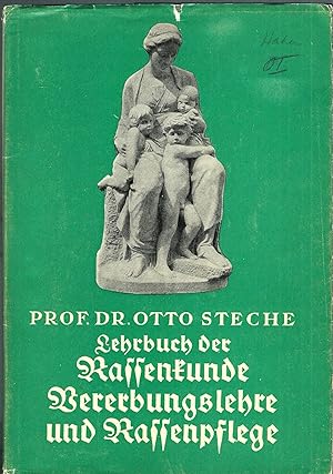 Lehrbuch der Rassenkunde, Vererbungslehre und Rassenpflege; (für die Oberstufe höherer Lehranstal...